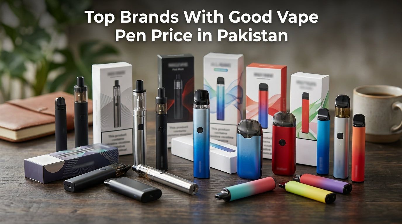 Top-Brands-With-Good-Vape-Pen-Price-in-Pakistan